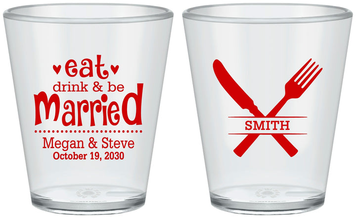 Custom Wedding Plastic Shot Glasses - Eat Drink Be Married | 368