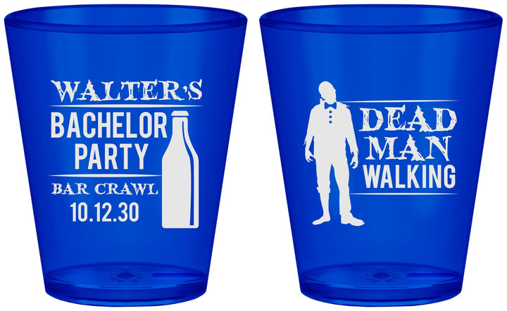 Custom Bachelor Party Plastic Shot Glasses - Dead Man Walking | 40011