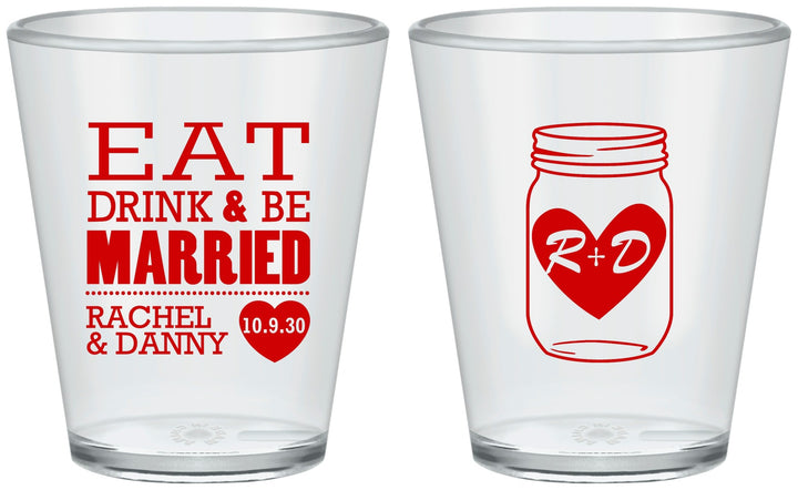 Custom Wedding Plastic Shot Glasses - Eat Drink Be Married | 417