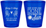 Custom Wedding Plastic Shot Glasses - Vows Are Done Enjoy Sun | 428