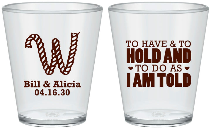 Custom Wedding Plastic Shot Glasses - To Have And To Hold | 449