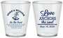 Custom Wedding Plastic Shot Glasses - Love Anchors The Soul | 498
