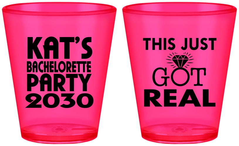 Custom Bachelorette Plastic Shot Glasses - This Just Got Real | 60013
