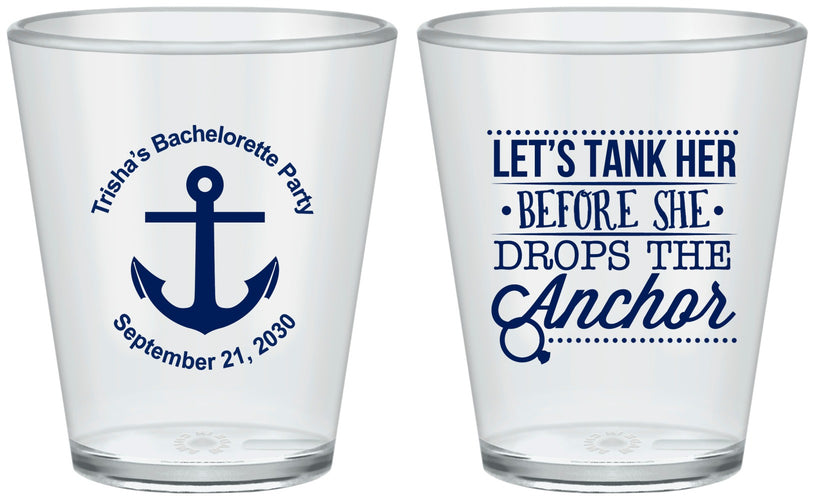 Custom Bachelorette Plastic Shot Glasses - Tank Her Drop Anchor | 60026