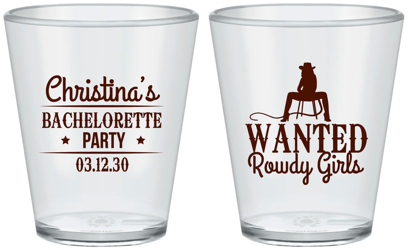 Custom Bachelorette Plastic Shot Glasses - Wanted Rowdy Girls | 60049