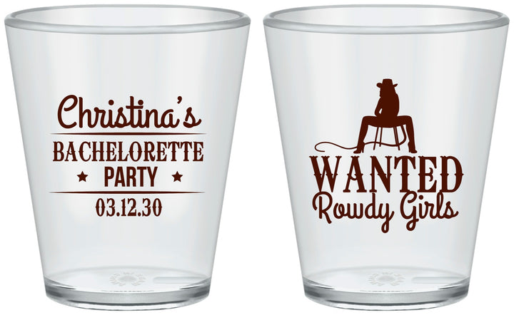 Custom Bachelorette Plastic Shot Glasses - Wanted Rowdy Girls | 60049