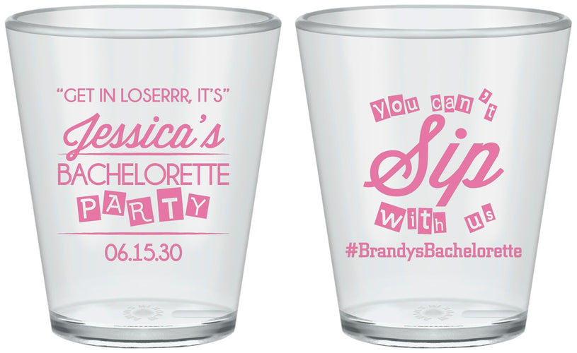Custom Bachelorette Plastic Shot Glasses - Cant Sip With Us | 60050