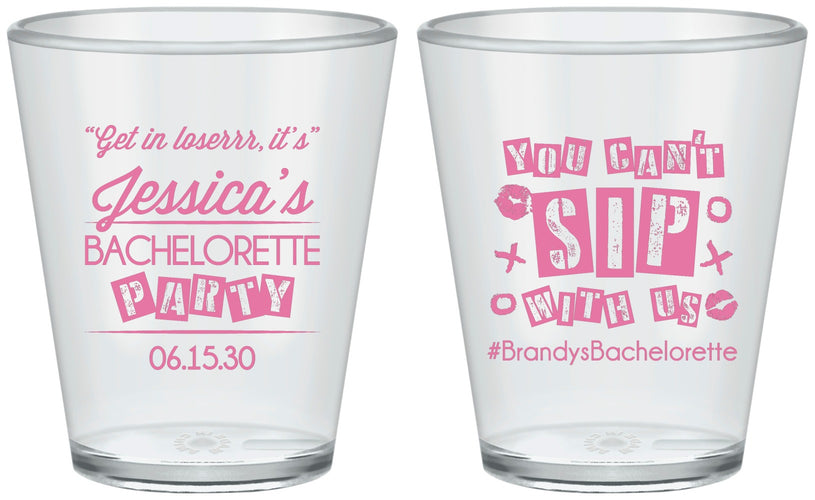 Custom Bachelorette Plastic Shot Glasses - Cant Sip With Us | 60051