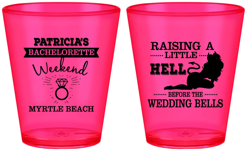 Custom Bachelorette Plastic Shot Glasses - Raising A Little Hell | 60104