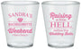 Custom Bachelorette Plastic Shot Glasses - Raising A Little Hell | 60108