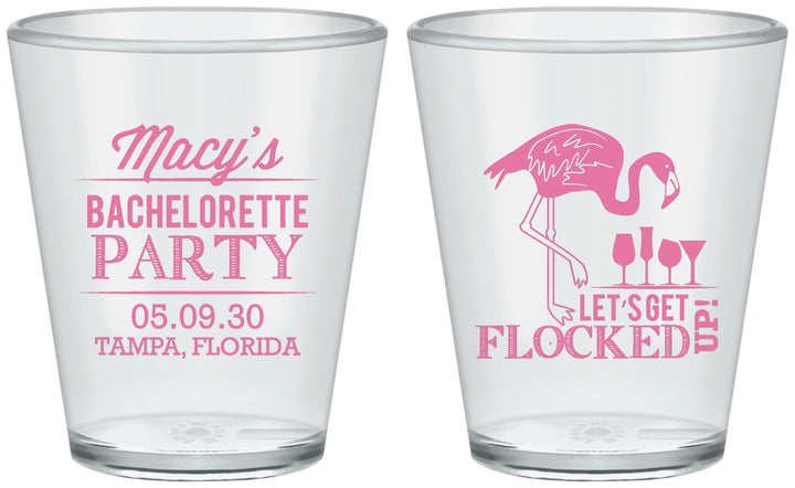 Custom Bachelorette Plastic Shot Glasses - Lets Get Flocked Up | 60143