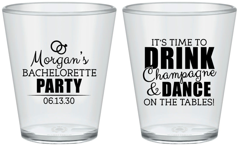 Custom Bachelorette Plastic Shot Glasses - Drink Champagne Dance | 60154