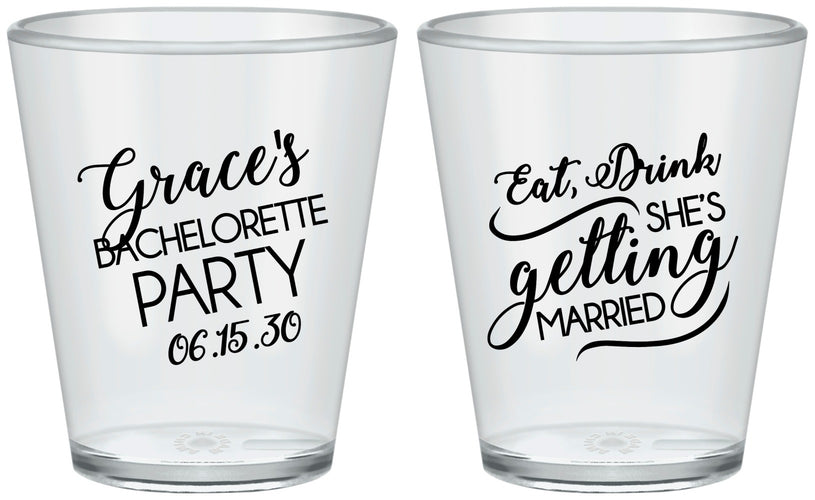 Custom Bachelorette Plastic Shot Glasses - Eat Drink Getting Married | 60181
