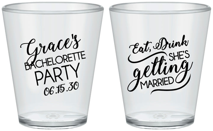 Custom Bachelorette Plastic Shot Glasses - Eat Drink Getting Married | 60181