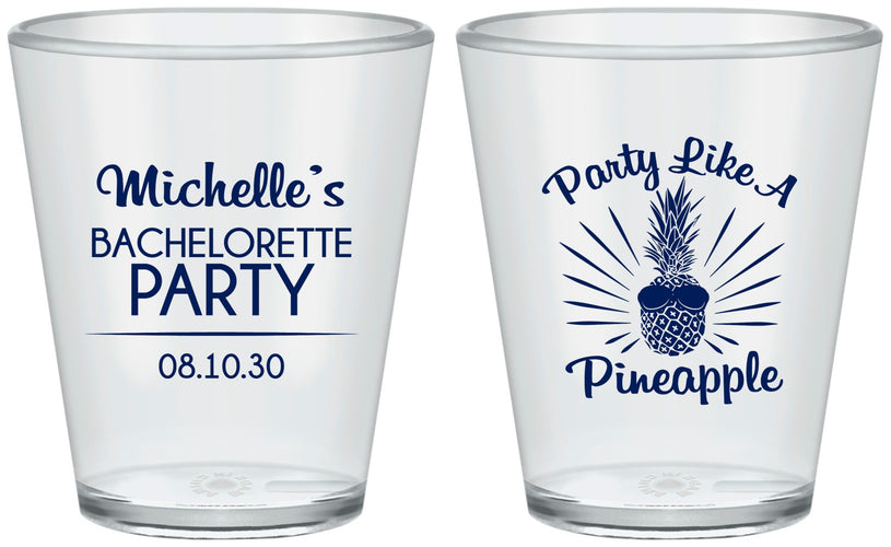 Custom Bachelorette Plastic Shot Glasses - Party Like A Pineapple | 60193