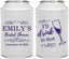 Personalized Bridal Shower Can Coolers - I'll Drink To The That | 100006