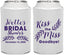 Personalized Bridal Shower Can Coolers - Kiss The Miss Goodbye | 100010
