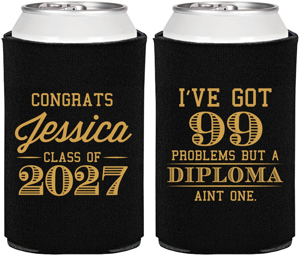 Personalized Graduation Can Coolers - Class Of 2027 99 Problems | 130047