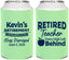 Personalized Retirement Can Coolers - Teacher | 150022
