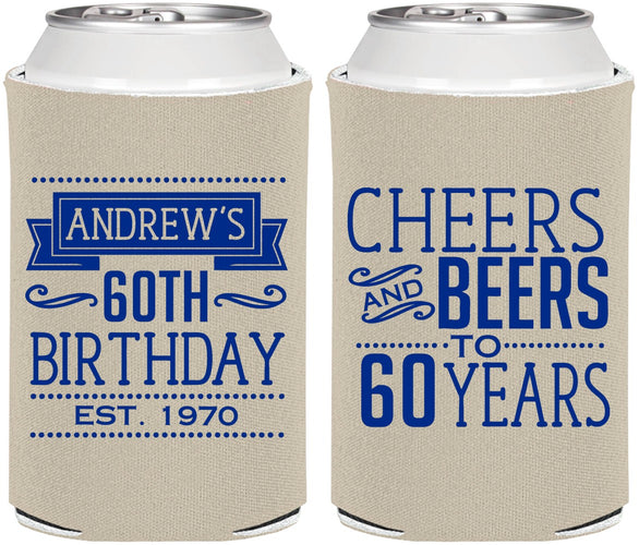Personalized Birthday Can Coolers - Cheers Beers To 60 Years | 20001