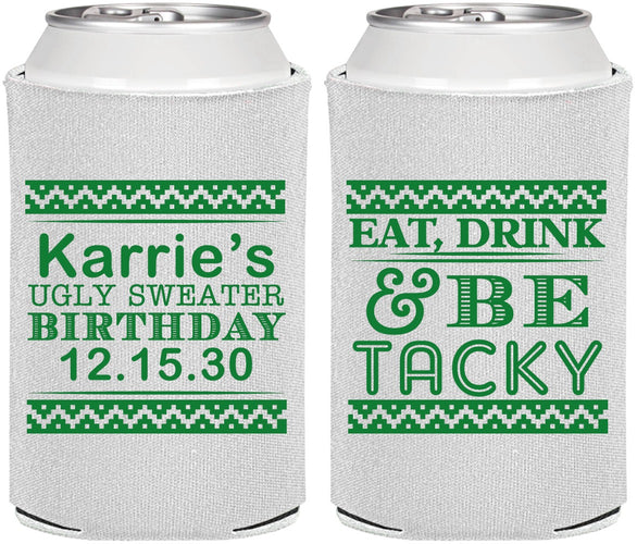 Personalized Birthday Can Coolers - Christmas Eat Drink Tacky | 20137