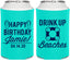 Personalized Birthday Can Coolers - Drink Up Beaches | 20207