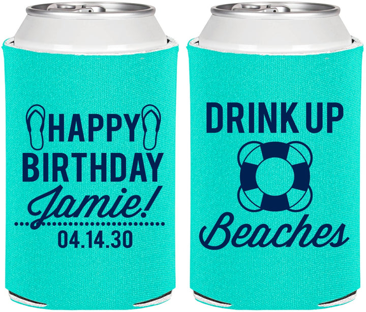 Personalized Birthday Can Coolers - Drink Up Beaches | 20207