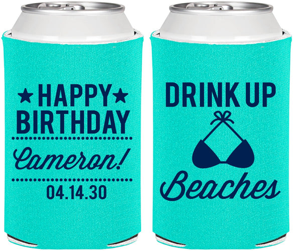 Personalized Birthday Can Coolers - Drink Up Beaches | 20208