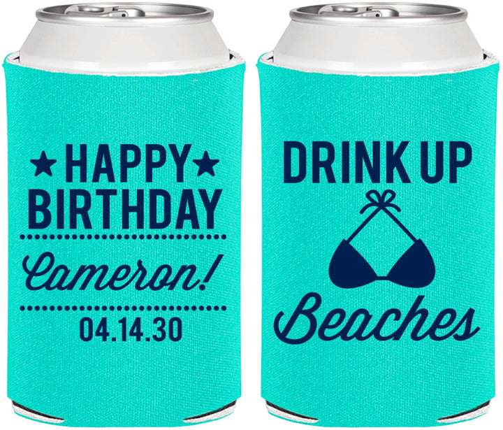 Personalized Birthday Can Coolers - Drink Up Beaches | 20208