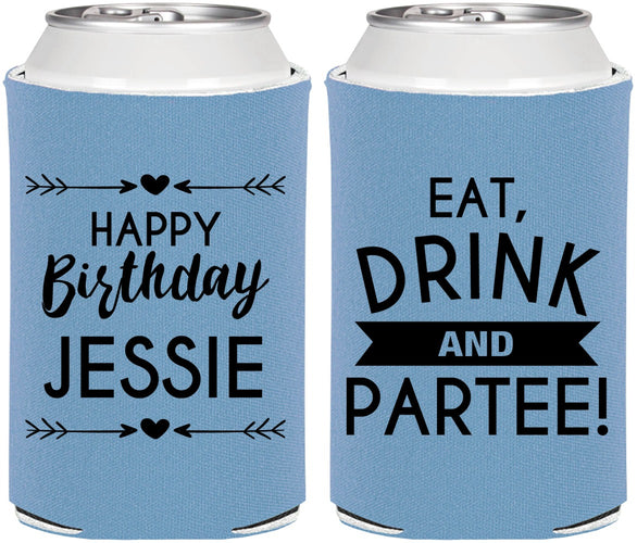 Personalized Birthday Can Coolers - Eat Drink Partee | 20241
