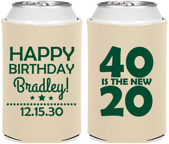 Personalized Birthday Can Coolers - 40 Is The New 20 | 20269