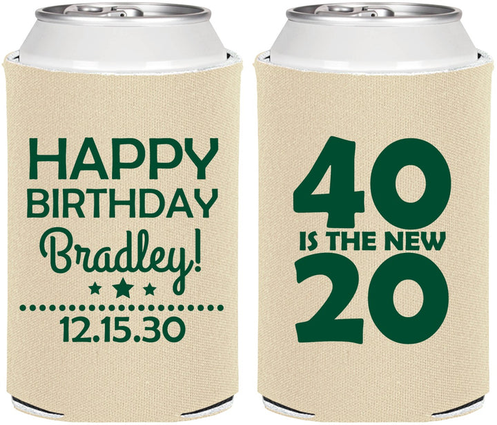 Personalized Birthday Can Coolers - 40 Is The New 20 | 20269