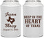 Personalized Wedding Can Coolers - Deep In The Heart Of Texas | 214