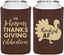 Personalized Thanksgiving Can Coolers - Thankful Af | 260002