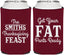 Personalized Thanksgiving Can Coolers - Fat Pants Ready | 260045