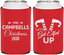 Personalized Christmas Can Coolers - Lets Get Elfed Up | 280036