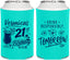 Personalized 21st Birthday Can Coolers - Drink Responsibly Tomorrow | 340015
