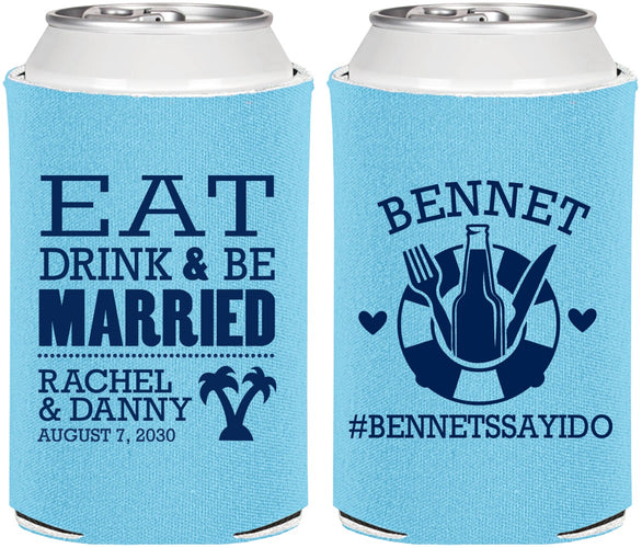 Personalized Wedding Can Coolers - Eat Drink Be Married | 367