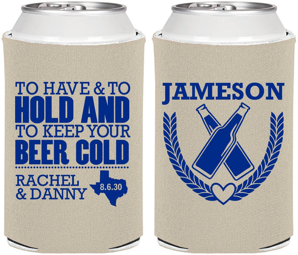 Personalized Wedding Can Coolers - To Have And To Hold | 379
