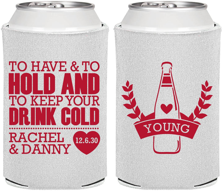 Personalized Wedding Can Coolers - To Have And To Hold | 383