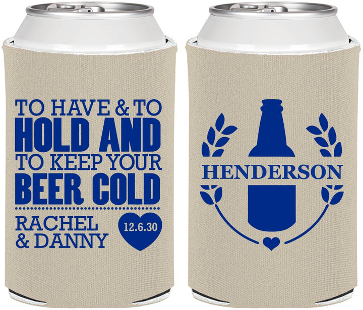 Personalized Wedding Can Coolers - To Have And To Hold | 384