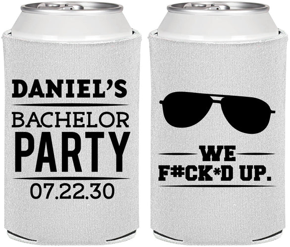 Personalized Bachelor Party Can Coolers - We Fucked Up | 40099