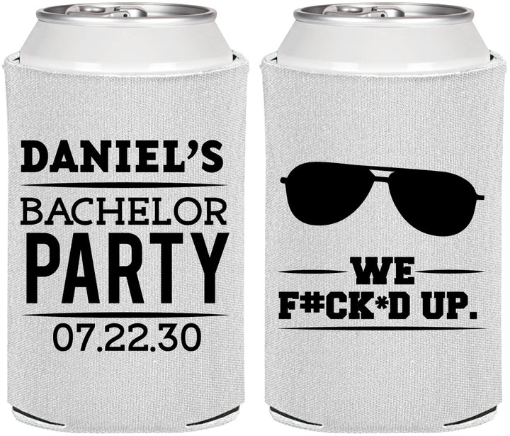 Personalized Bachelor Party Can Coolers - We Fucked Up | 40099