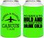Personalized Wedding Can Coolers - To Have And To Hold | 408