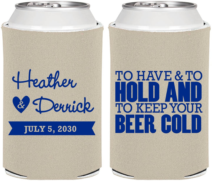 Personalized Wedding Can Coolers - To Have And To Hold | 431