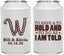 Personalized Wedding Can Coolers - To Have And To Hold | 449