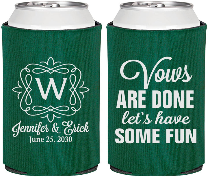 Personalized Wedding Can Coolers - Vows Are Done Have Fun | 460