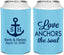 Personalized Wedding Can Coolers - Love Anchors The Soul | 494