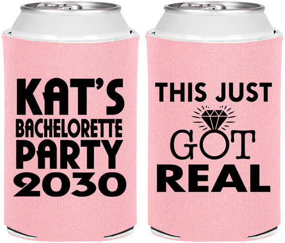 Personalized Bachelorette Can Coolers - This Just Got Real | 60013