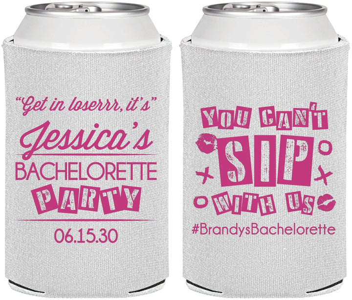 Personalized Bachelorette Can Coolers - Cant Sip With Us | 60051